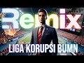 Download Lagu LIGA KORUPSI BUMN - DJ REMIX 2025 DJ SUPERPAPA