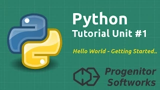 Python Tutorial Unit 1 Hello World