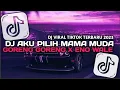 Download Lagu DJ AKU PILIH MAMA MUDA  X GORENG GORENG X ENO WALE MENGKANE JEDAG JEDUG VIRAL TIKTOK