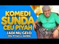 Download Lagu HARI PERTAMA CEU PIYAH JADI NU GELO - Ceu Piyah vs Samen