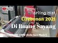 Download Lagu Di Buang Sayang - Tarling Cirebonan 2021 (Graha Audio Record) MP3