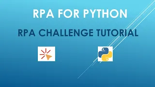 RPA for Python ------------------- RPA Challenge Tutorial