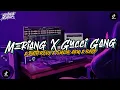 Download Lagu DJ MERIANG X GUCCI GANG X BUTTERFLY X CULIK AKU DONG X RAPP CAMPURAN MENGKANE STYLE ENAF 2025..