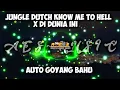 Download Lagu DJ Jungle Dutch Know Me To Well X Di Dunia ini Fullbass and Fullbeat