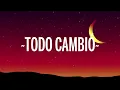 Camila - Todo Cambió (Letra/Lyrics)