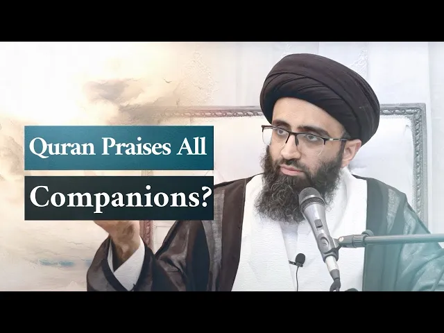 ⁣Adalat al-Sahaba in the Quran | Sayyid Ali Abu al-Hasan