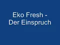 Eko Fresh - Der Einspruch