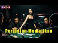 INDO SUB丨Perjudian Mematikan | Aksi / Ketegangan / Drama | Bioskop Tiongkok 2025