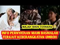 Lagu PESAN HARU MAMI BASMALAH Soal Umroh, Bikin Keluarga dan Fans Tersentuh Air Mata