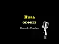 (G)I-DLE - Hwaa (Easy lyrics) I karaoke with backing vocals