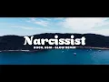 Download Lagu DJ Slow Remix !!! Bocil Asia - Narcissist - ( Slow Remix )