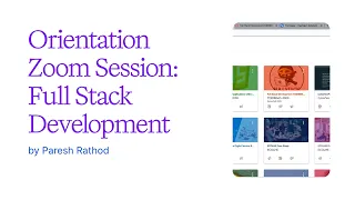 Full Stack Development Orientation Zoom Session