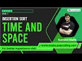 Insertion Sort Time and Space Data Structure and Algorithms in JAVA