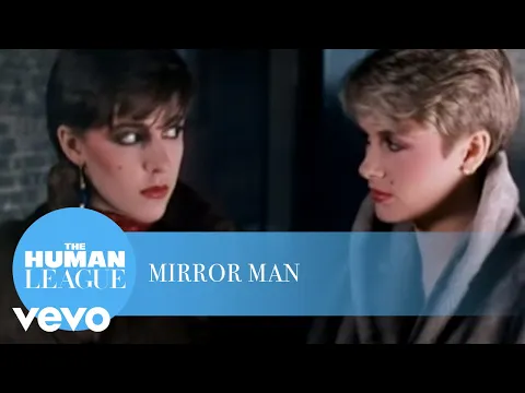 Download MP3 The Human League - Mirror Man