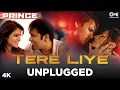 Download Lagu Tere Liye (Unplugged) By Sachin Gupta | Prince | Sameer | Vivek Oberoi, Nandana Sen