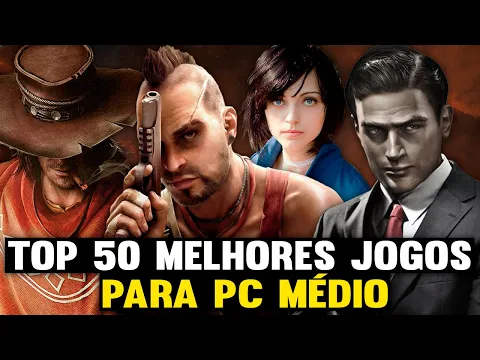 Download MP3 (TOP) OS 50 Melhores Jogos Para PC MÉDIO 🎮 { A Melhor Lista Com Jogos Para PC MÉDIO }