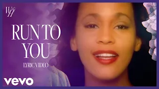 whitney houston run to you official lyric video 