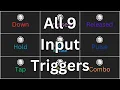 All 9 Input Triggers in Unreal Engine Explained in Under 3 Minutes