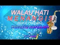 Download Lagu WALAU HATI MENANGIS - Pance Pondaag | Karaoke
