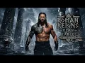 WWE Roman Reigns Head Of The Table Theme Viking Version
