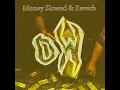 Money - Reezy, Oddworld, OG Keemo (Slowed + Reverb)