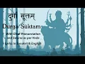 Download Lagu Durga Suktam | Clear Pronunciation \u0026 Swaras | Yajur Veda | Sri K. Suresh