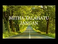 Download Lagu Mitha Talahatu -Jangan (Lirik Lagu)