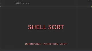 8 Shell Sort Python Practice