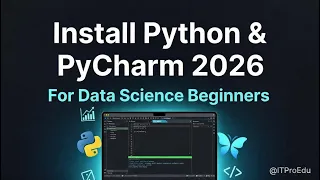 Install Python PyCharm for Data Science 2026 Variables Print Basics Beginners 2