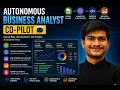 Autonomous Business Analyst Co-Pilot