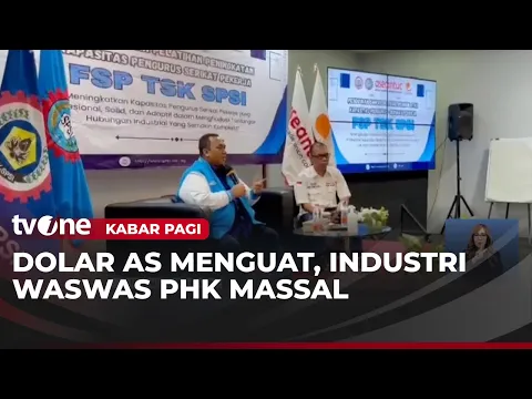 Buruh di Jabar Terancam PHK Massal Akibat Melemahnya Rupiah