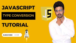 JavaScript Tutorial For Beginners In - Javascript Type Conversion