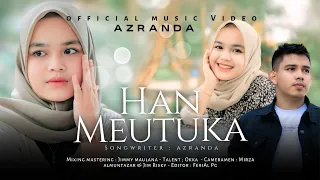 azranda han meutuka official music video 