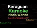 Download Lagu KERAGUAN-Lagu Nostalgia-Dian PP-KARAOKE NADA WANITA​⁠ -Female-Cewek-Perempuan@UcokkuYasir