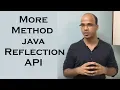 12 7 More Methods of class Class Java Reflection API Tutorial Lecture