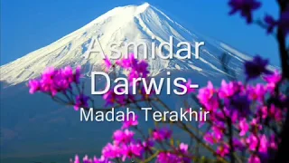 Download Asmidar Darwis  Madah Terakhir MP3