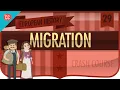 Migration Crash Course European History