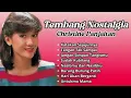 Lagu Tembang Nostalgia Christine Panjaitan || Lagu Lawas 80an-90an Terpopuler 