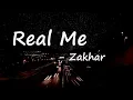 Zakhar – Real Me Lyrics