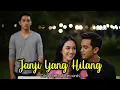 Download Lagu Janji Yang Hilang - Lagu Slow Rock Malaysia Paling Menyentuh Hati Tentang Kisah Pengkhianatan Cinta