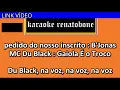 GAIOLA É O TROCO karaoke amostra MC DU BLACK