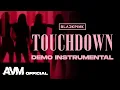 BLACKPINK (블랙핑크) - 'TOUCHDOWN' Official Instrumental