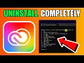 How To Completely Uninstall Adobe Creative Cloud On Windows PC Laptop 2026 Step By Step Guide