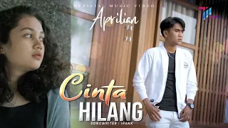 aprilian cinta hilang official music video 