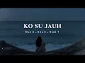 Lagu Lagu Timur 2025 || KO SUH JAUH ||  Official Music Audio