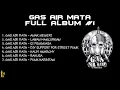 Download Lagu GAS AIR MATA FULL ALBUM | Anak Negeri - Kipa Lop