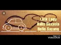 Download Lagu Baby Sexyola - Hello Sayang