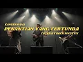 Download Lagu Penantian Yang Tertunda - Kangen Band (Cover by Rock Sintetis)