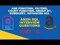 Part 13 - Amazon Advanced SQL Interview Questions 2022 AGE FILTERS COUNT GROUP BY SUBQUERY