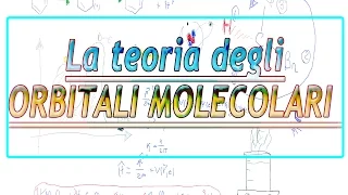 La teoria degli orbitali molecolari